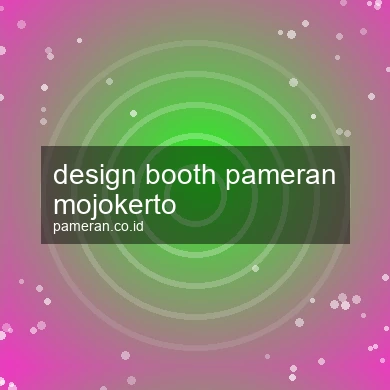 Design Booth Pameran Mojokerto