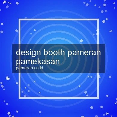 Design Booth Pameran Pamekasan