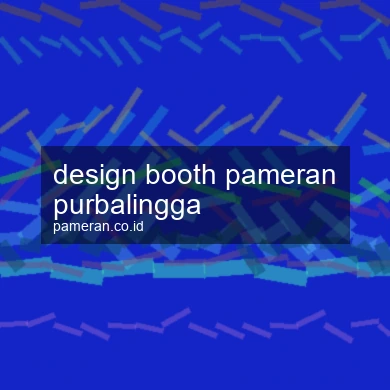 Design Booth Pameran Purbalingga
