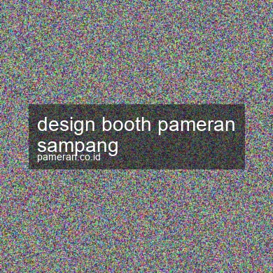 Design Booth Pameran Sampang