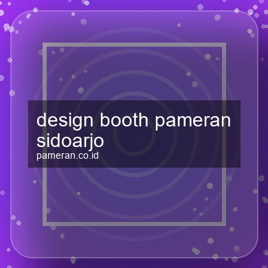 Design Booth Pameran Sidoarjo