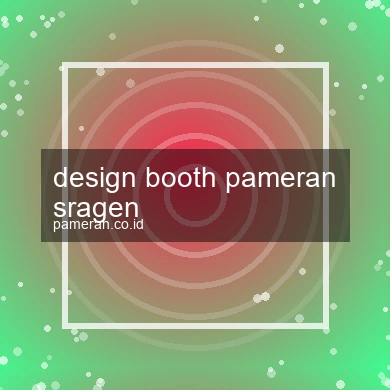 Design Booth Pameran Sragen