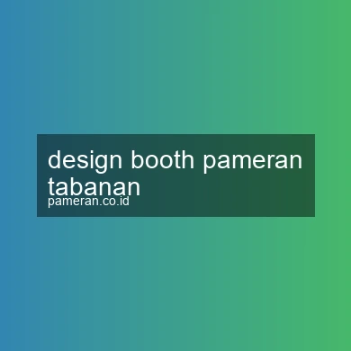 Design Booth Pameran Tabanan