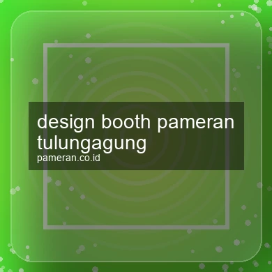 Design Booth Pameran Tulungagung