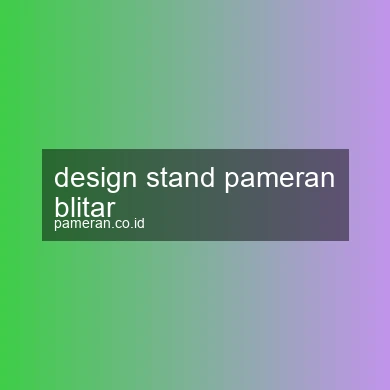 Design Stand Pameran Blitar