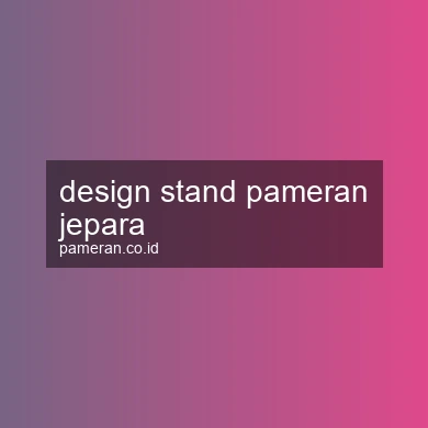 Design Stand Pameran Jepara