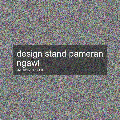 Design Stand Pameran Ngawi
