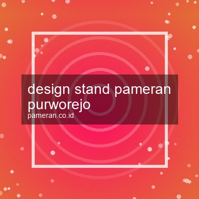 Design Stand Pameran Purworejo