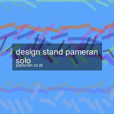 Design Stand Pameran Solo