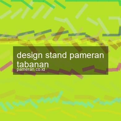 Design Stand Pameran Tabanan