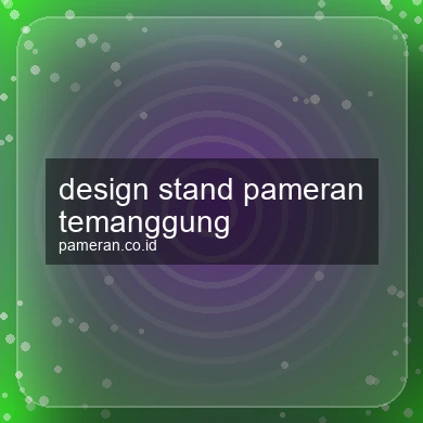 Design Stand Pameran Temanggung