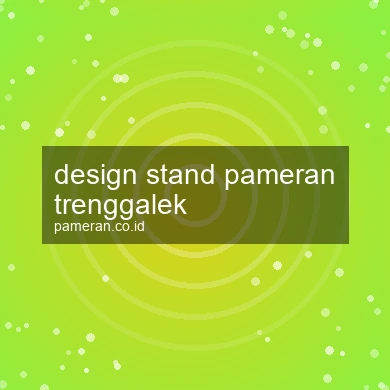 Design Stand Pameran Trenggalek
