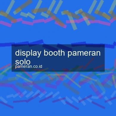 Display Booth Pameran Solo