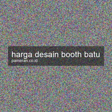 Harga Desain Booth Batu