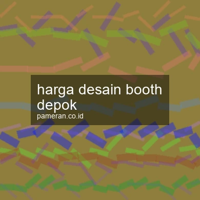 Harga Desain Booth Depok