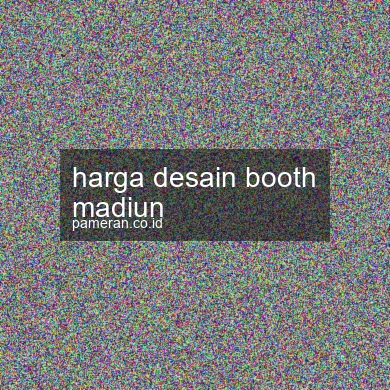 Harga Desain Booth Madiun