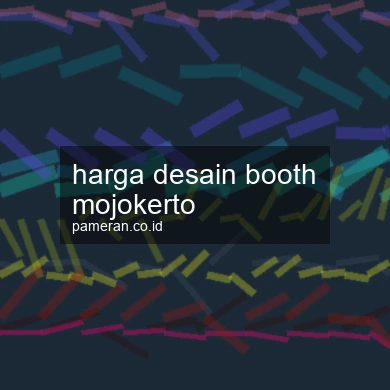 Harga Desain Booth Mojokerto