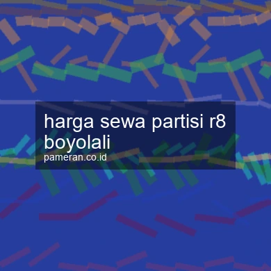 Harga Sewa Partisi R8 Boyolali