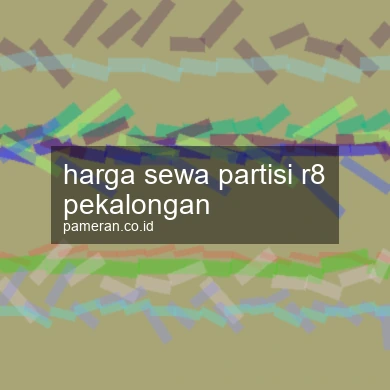 Harga Sewa Partisi R8 Pekalongan