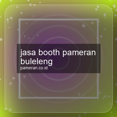 Jasa Booth Pameran Buleleng
