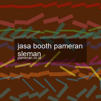 Jasa Booth Pameran Sleman