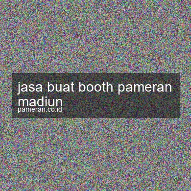 jasa-buat-booth-pameran-madiun-1756105014-d6efcb0e
