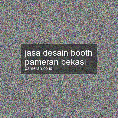Jasa Desain Booth Pameran Bekasi