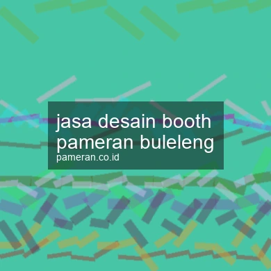 Jasa Desain Booth Pameran Buleleng