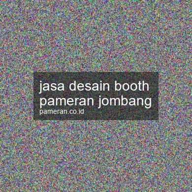Jasa Desain Booth Pameran Jombang