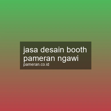 Jasa Desain Booth Pameran Ngawi