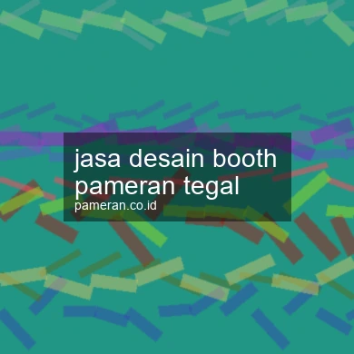 Jasa Desain Booth Pameran Tegal
