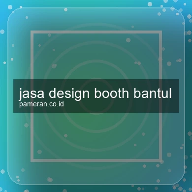 Jasa Design Booth Bantul