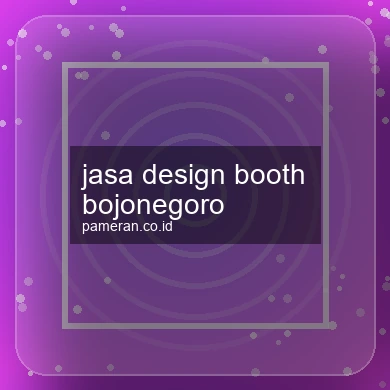 Jasa Design Booth Bojonegoro