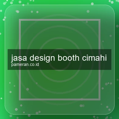 Jasa Design Booth Cimahi