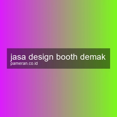 Jasa Design Booth Demak