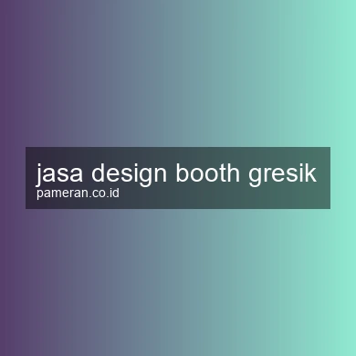 Jasa Design Booth Gresik