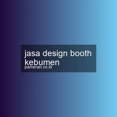 Jasa Design Booth Kebumen