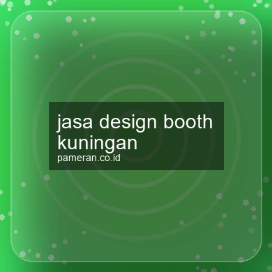 Jasa Design Booth Kuningan