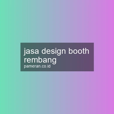 Jasa Design Booth Rembang