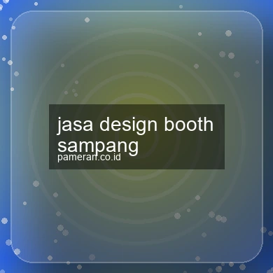 Jasa Design Booth Sampang