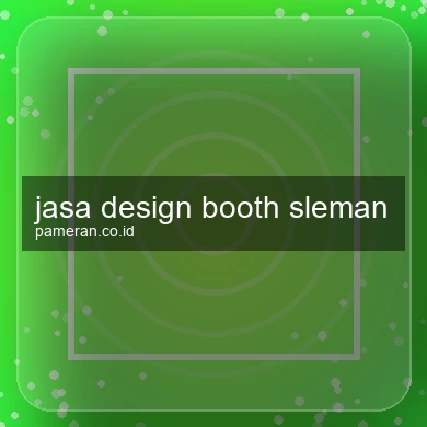 Jasa Design Booth Sleman