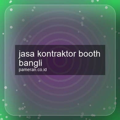 Jasa Kontraktor Booth Bangli