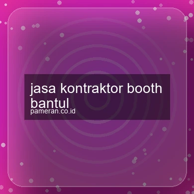 Jasa Kontraktor Booth Bantul