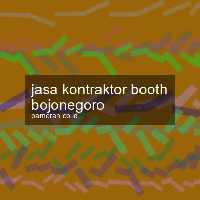 Jasa Kontraktor Booth Bojonegoro