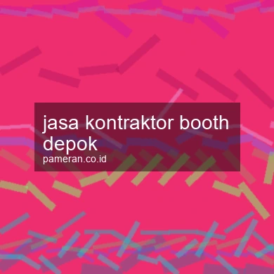 Jasa Kontraktor Booth Depok