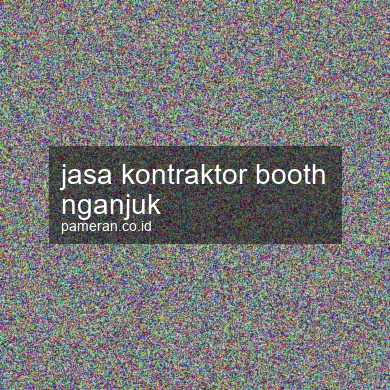 Jasa Kontraktor Booth Nganjuk