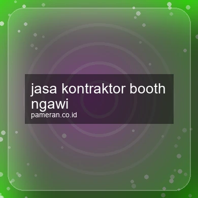 Jasa Kontraktor Booth Ngawi
