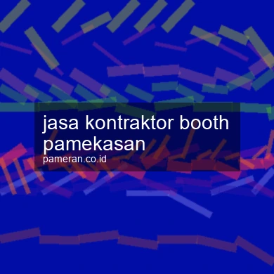 Jasa Kontraktor Booth Pamekasan
