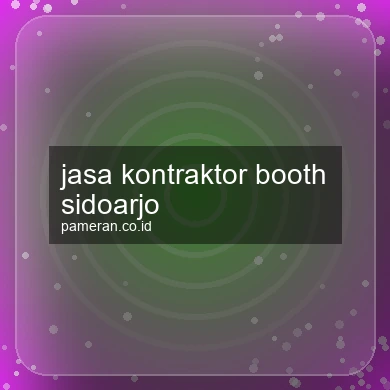 Jasa Kontraktor Booth Sidoarjo