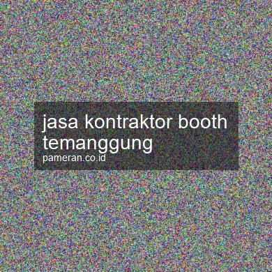 Jasa Kontraktor Booth Temanggung